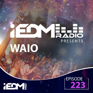iEDM Radio Episode 223: Waio