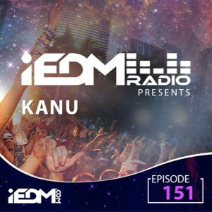 iEDM Radio Episode 151: Kanu