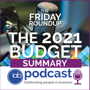 The IAB 2021 Budget Summary Special
