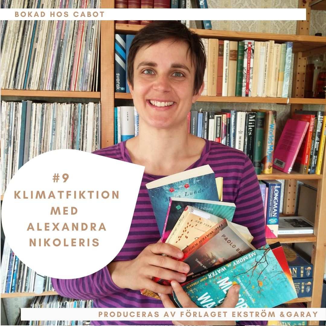 9# Klimatfiktion med Alexandra Nikoleris