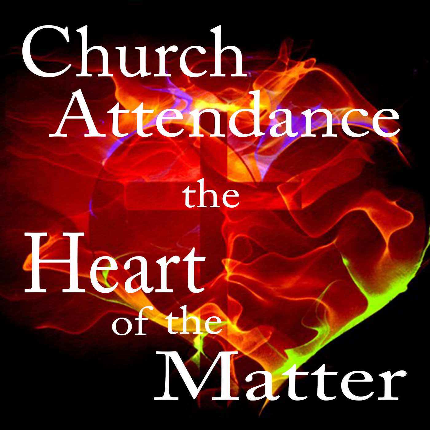 Part 2 - Why We Attend Church