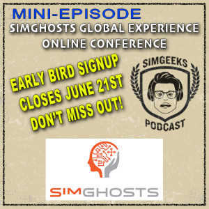 Mini-sode - SimGhosts Global Experience