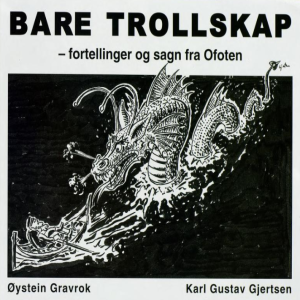 Bare trollskap