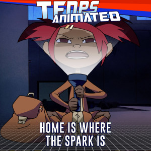 Home Is Where The Spark Is