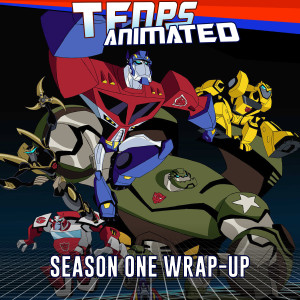 Animated: Season One Wrap-Up