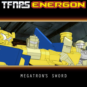 Megatron’s Sword