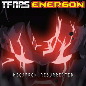 Megatron Resurrected