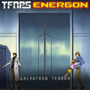 Galvatron Terror