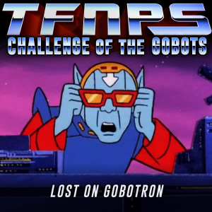 Lost On Gobotron