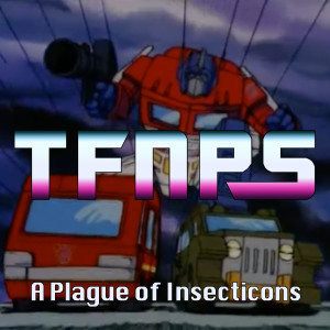A Plague Of Insecticons