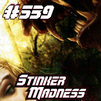 Stinker Madness - The Podcast for Bad Movie Lovers