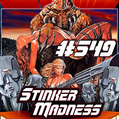 Stinker Madness - The Podcast for Bad Movie Lovers