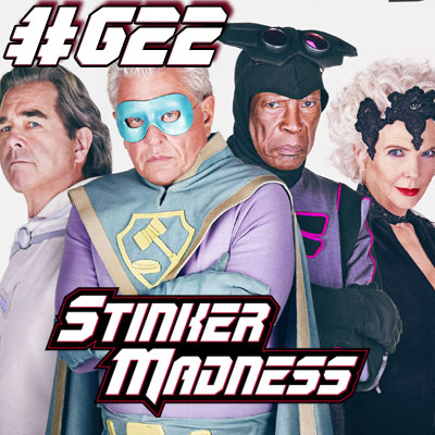 Stinker Madness - The Podcast for Bad Movie Lovers