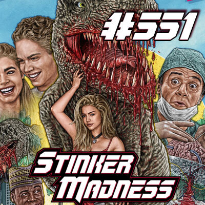 Stinker Madness - The Podcast for Bad Movie Lovers