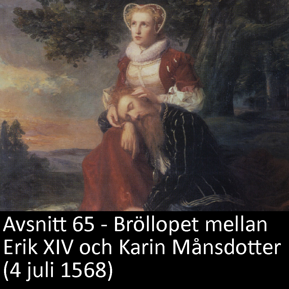 65 - Bröllopet mellan Erik XIV och Karin Månsdotter (4 juli 1568)