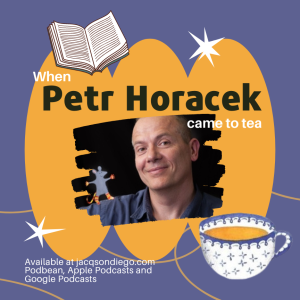 Season 2.2 - When Petr Horacek Came to Tea