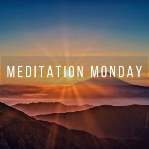 #15 Meditation Monday - Grounding