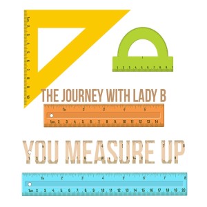 You Measure Up!! Mar 26, 2021 23:24