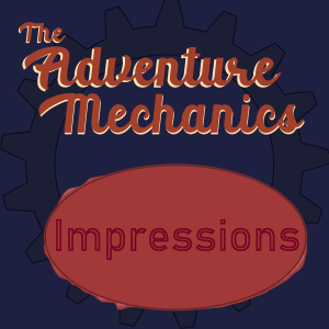 The Adventure Mechanics Impressions - Carrion