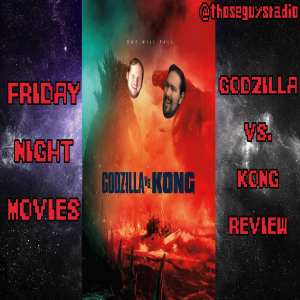 Godzilla vs. Kong (2021) Review!