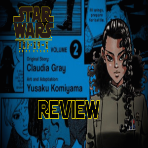 Star Wars - Lost Stars Volume 2 Review