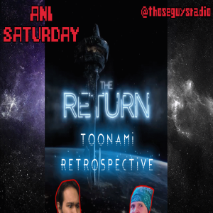 Toonami The Return Review & Retrospective
