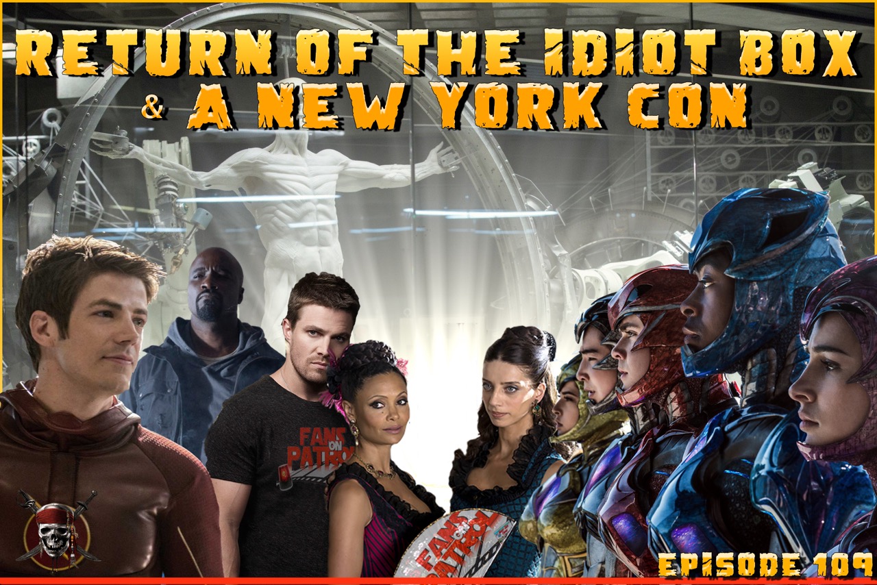 Return of the Idiot Box & a New York Con Ep. 109
