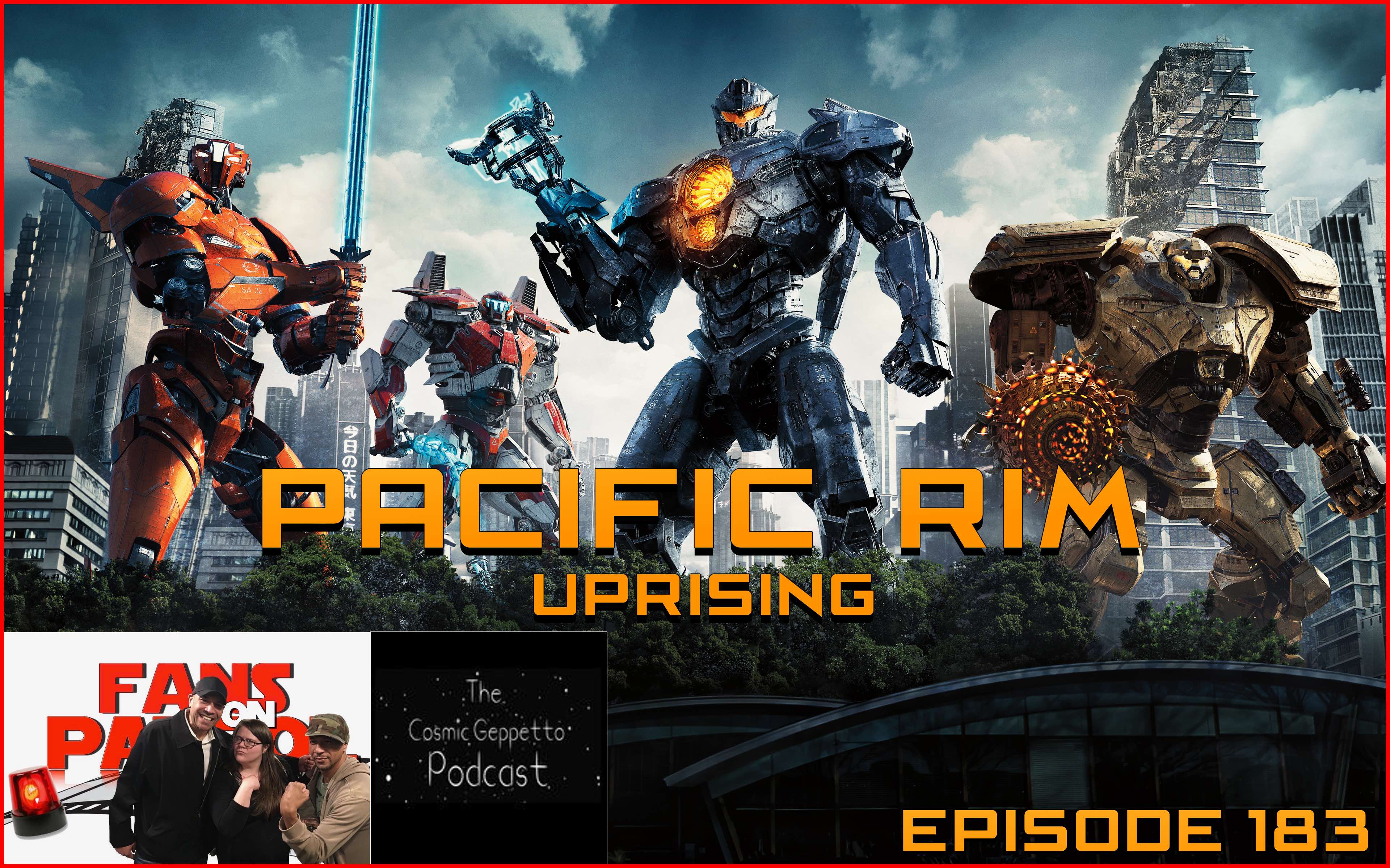 Pacific Rim Uprising Episode183