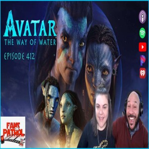 Avatar The Way of Water Episode 412