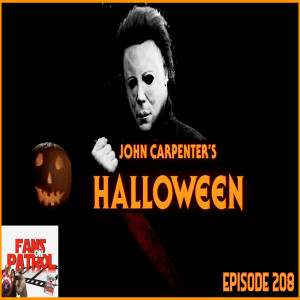 John Carpenter’s Halloween Episode 208