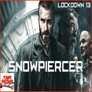 SNOWPIERCER LOCKDOWN #13