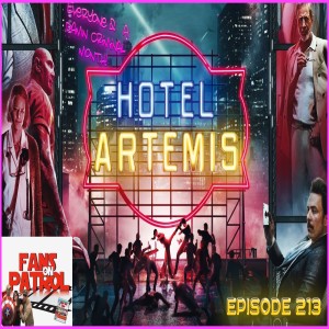 Hotel Artemis Episode 213