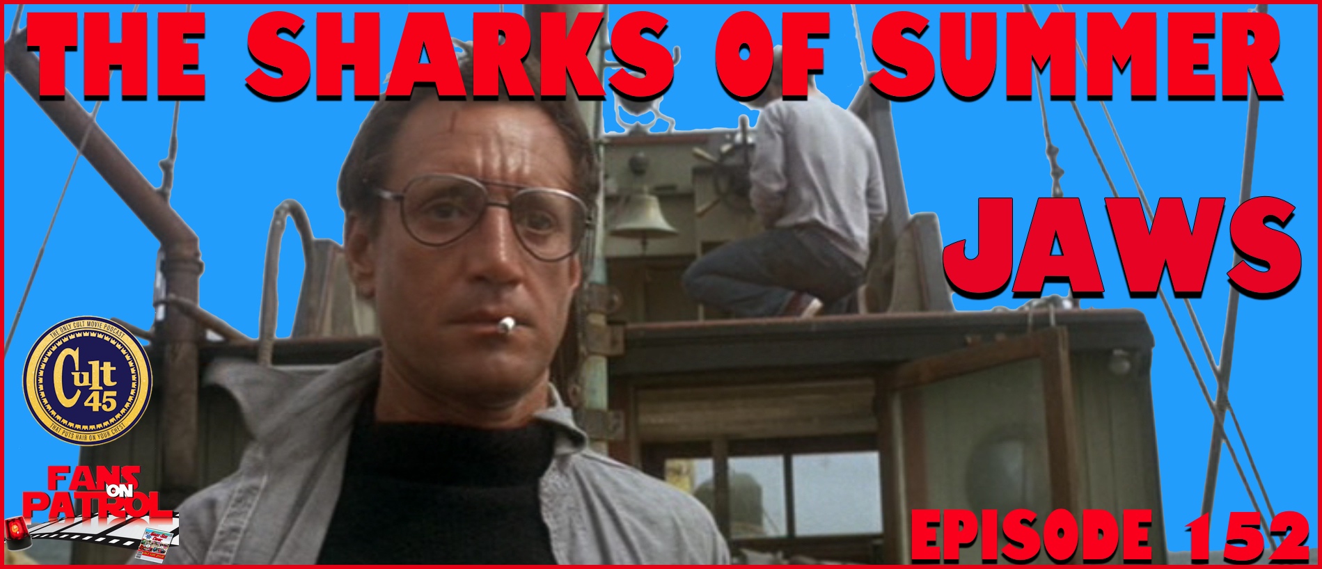 The Sharks of Summer, Jaws Episode 152