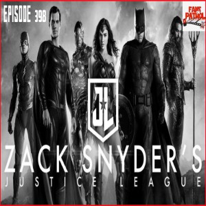 Justice League: Snyder Cut – Episode 328