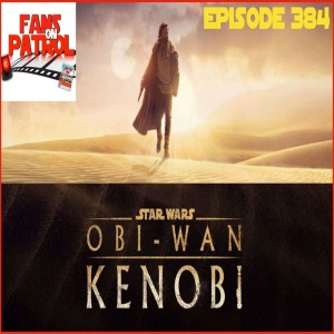 Obi-Wan Kenobi – (the real) Episode 384