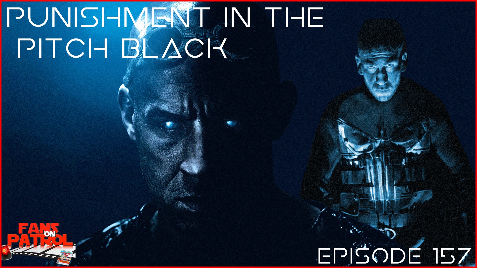 Punishment in the Pitch Black Episode 157