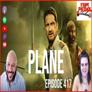 Plane Episode 417