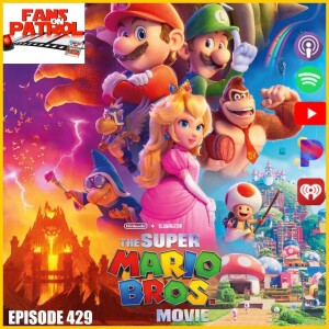 ”Episode 429: Let’s Go, Mario! - A Video Game Cinematic Odyssey”