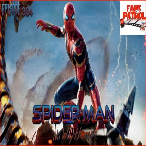 Spider-Man Far From Home - Episode 364