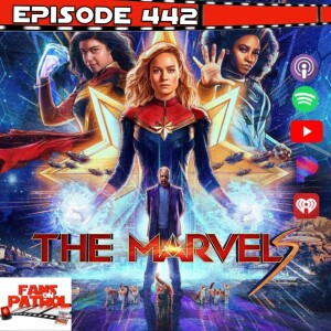 Episode 422: The Come back! The Marvels