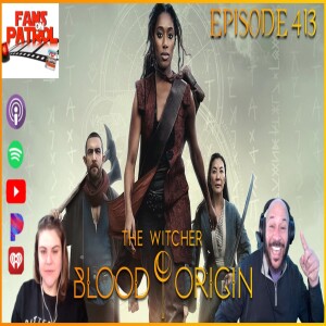 The Witcher: Blood Origins – Episode 413
