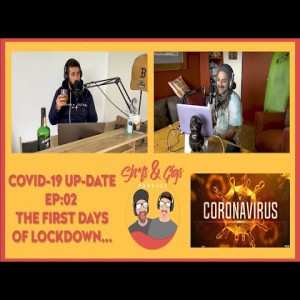 S&GS PODCASTS - CORONAVIRUS SPECIAL - EP02 - Celebrities should be BANNED from social media