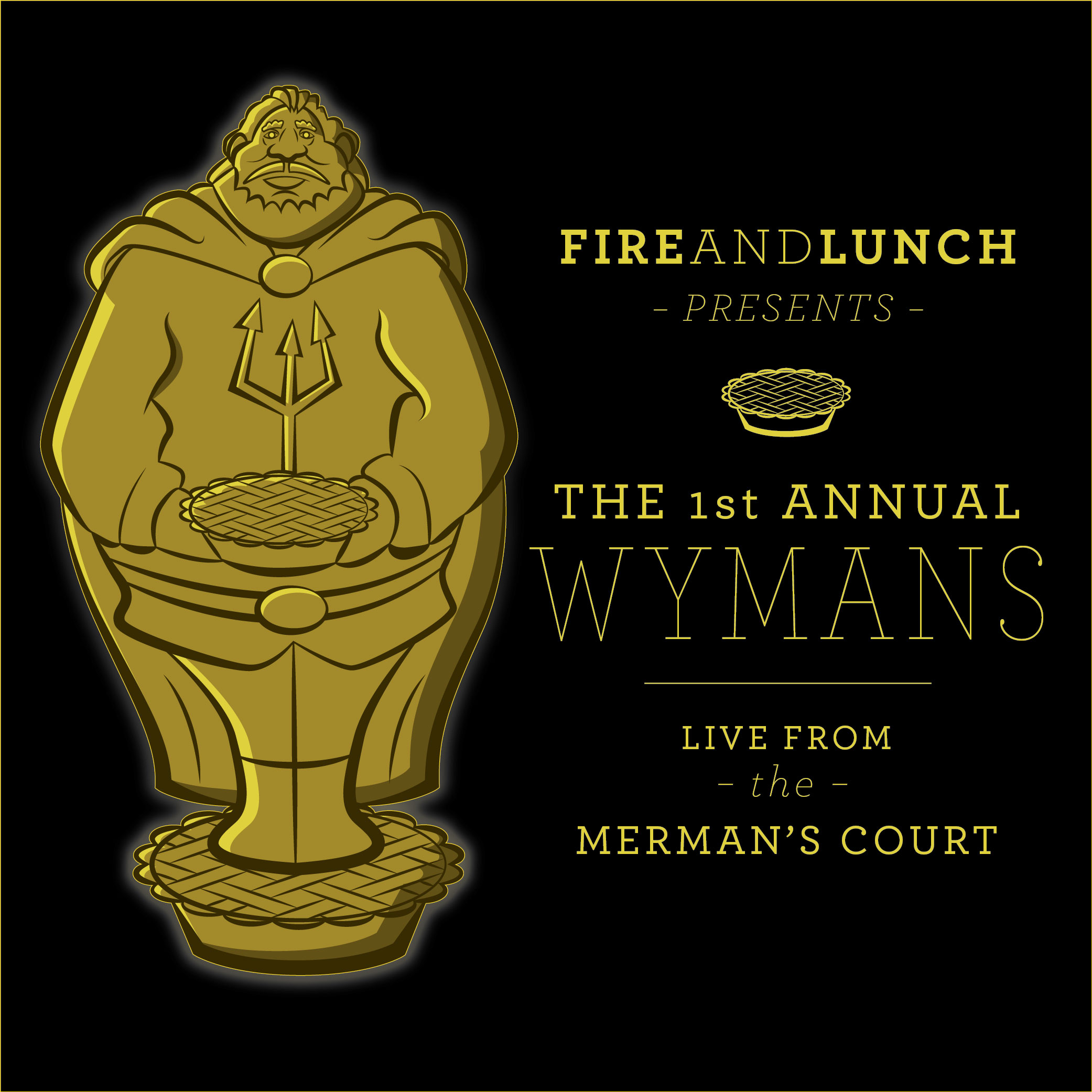  Episode 12 2014 Fire & Lunch Wyman Awards