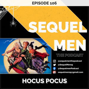 Episode 106 - Hocus Pocus