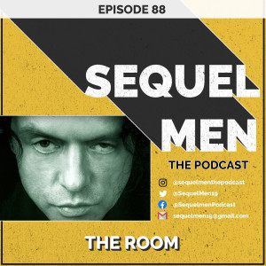 Episode 88 - The Room (2003)