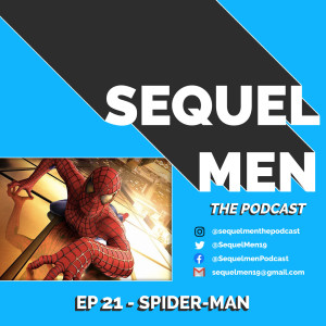 Episode 21 - Spider-Man