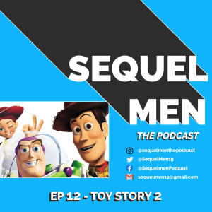 Episode 12 - Pixar Pack Vol I: Toy Story 2