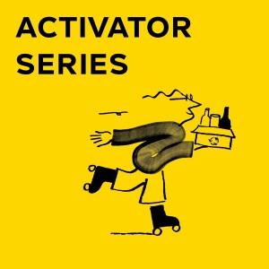 Activators Episode 1: On Food