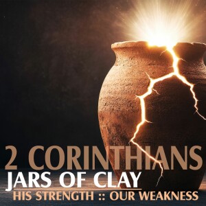 Jars of Clay | 2 Corinthians | Part 2 | Integritas | Chris Voigt