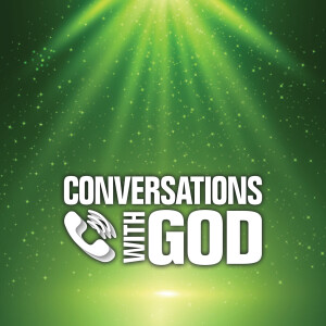 Conversations With God | Part 3 | The POWER of Prayer | Chris Voigt